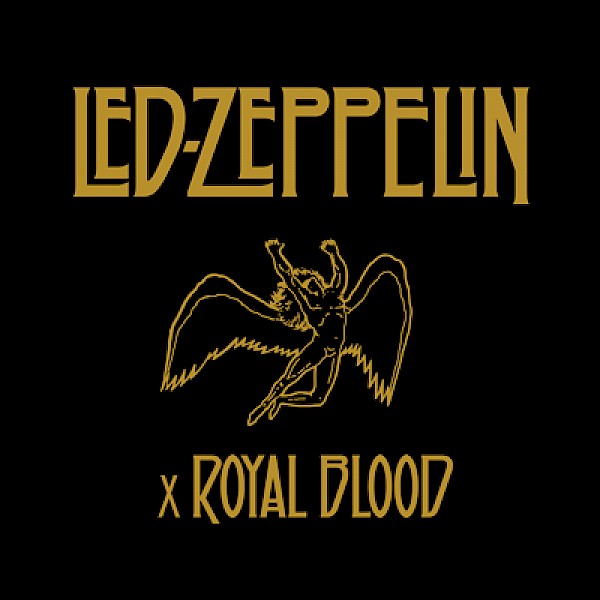 Led Zeppelin x Royal Blood